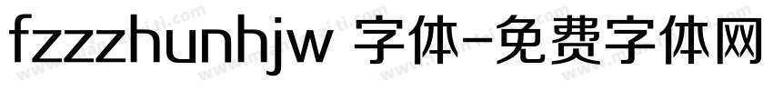 fzzzhunhjw 字体字体转换
